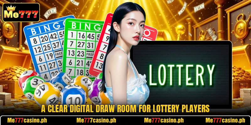 A clear digital draw room for lottery players A clear digital draw room for lottery players