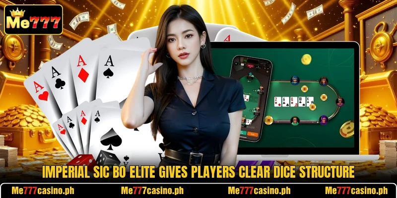 Imperial Sic Bo Elite gives players clear dice structure Imperial Sic Bo Elite gives players clear dice structure