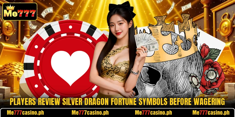 Players review Silver Dragon Fortune symbols before wagering Players review Silver Dragon Fortune symbols before wagering
