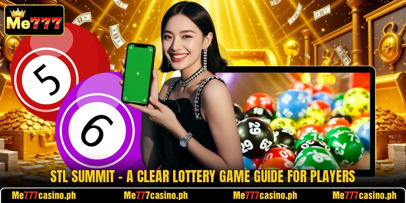 STL Summit - A Clear Lottery Game Guide For Players STL Summit - A Clear Lottery Game Guide For Players